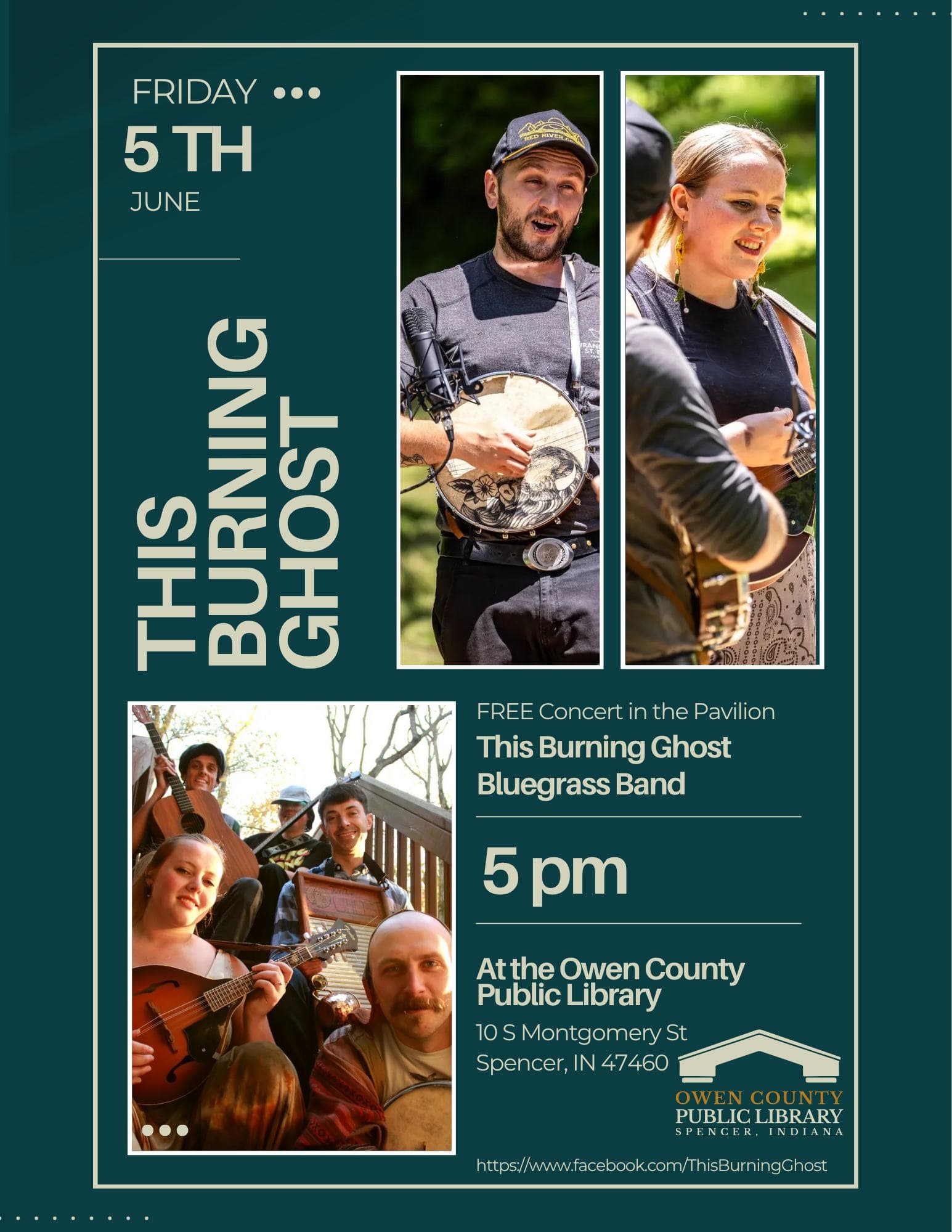 Flyer for The Burning Ghost Bluegrass Band, showing photos of the group. Friday June 5th 5:00pm in the pavilion