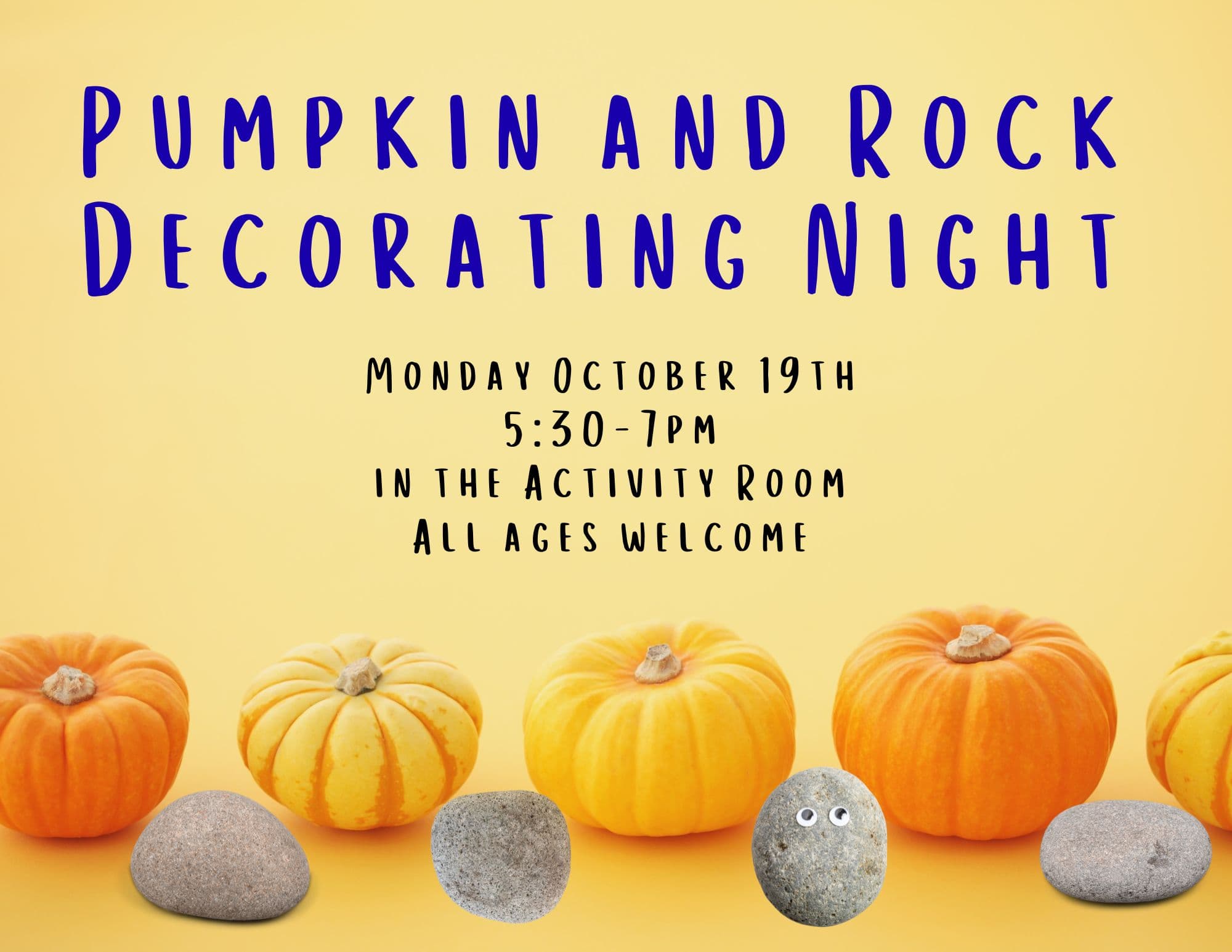 flyer with information about this event featuring images of 4 little pumpkins and 4 rocks 