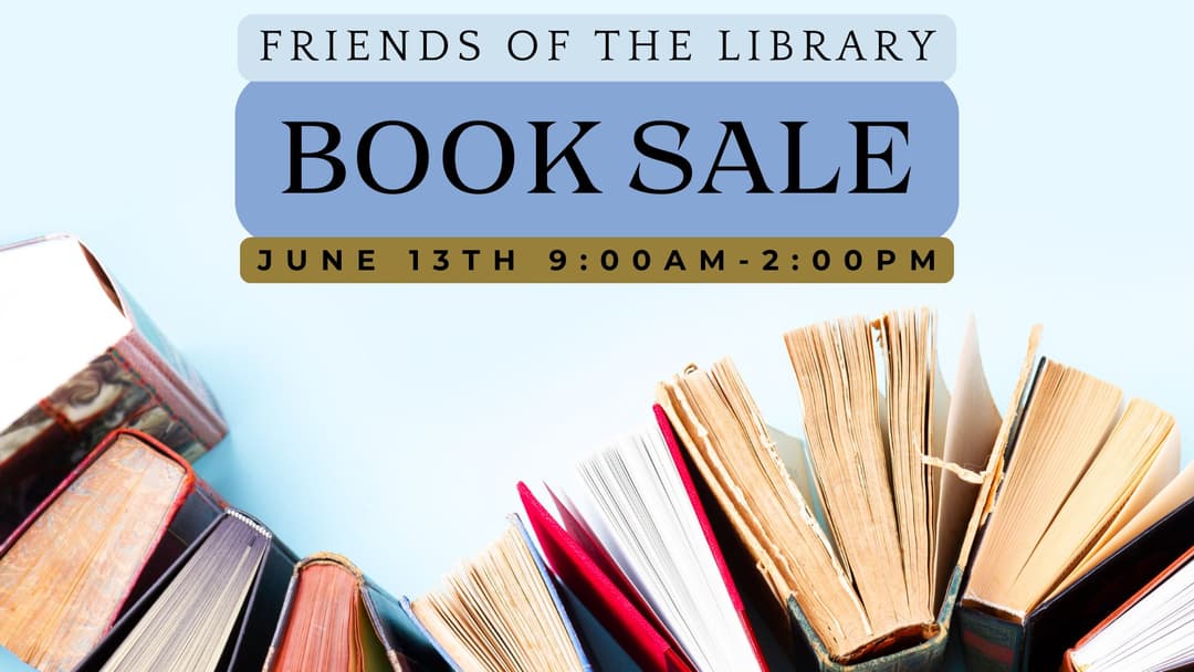 Flyer showing books with information about FOL booksale June 13th at 9:00am